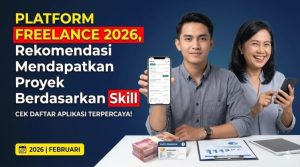 Panduan Komprehensif Apa Platform Terbaik Untuk Mencari Proyek Freelance Luar Negeri