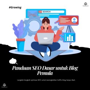 Panduan Komprehensif Apa Strategi Seo Untuk Blog Pemula Di Tahun 2024